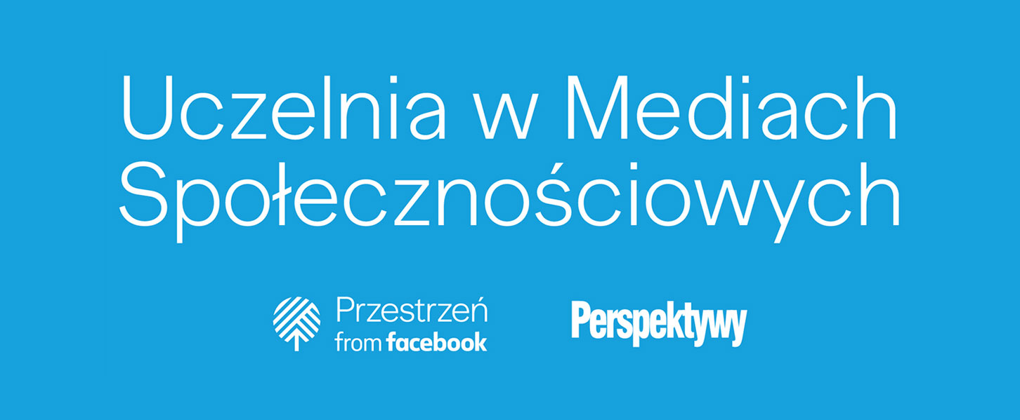 Uczelnia w Mediach Społecznościowych